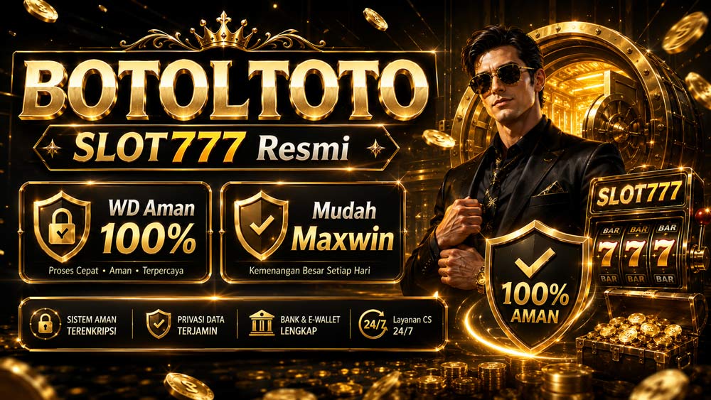 BOTOLTOTO SLOT777 RESMI